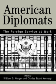 AMERICAN DIPLOMATS