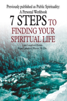 7 Steps to Finding Your Spiritual Life