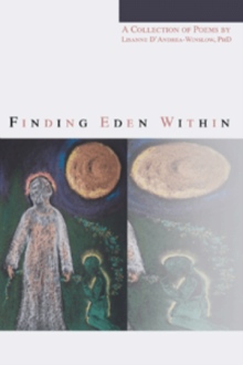 Finding Eden Within