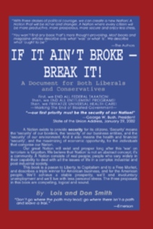 IF IT AIN'T BROKE—BREAK IT!