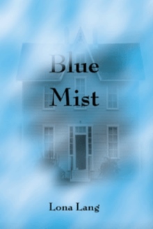 Blue Mist