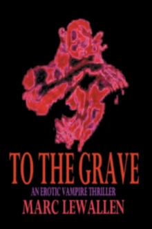 To The Grave