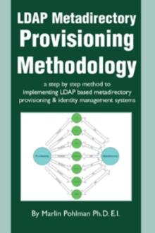 LDAP Metadirectory Provisioning Methodology