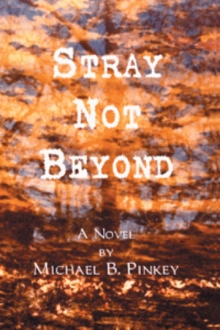 Stray Not Beyond