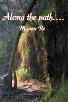 Along the path .
