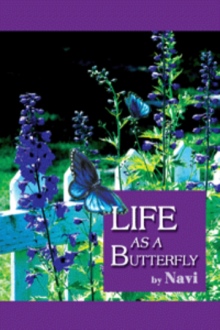 Life as a Butterfly