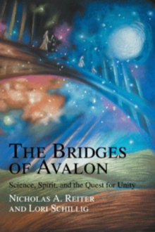 The Bridges Of Avalon