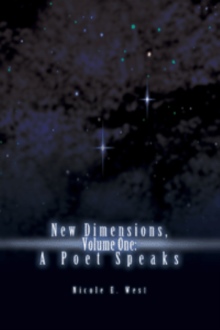 New Dimensions, Volume One: A Poet Speaks
