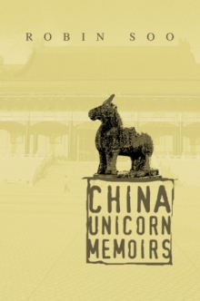 China Unicorn Memoirs