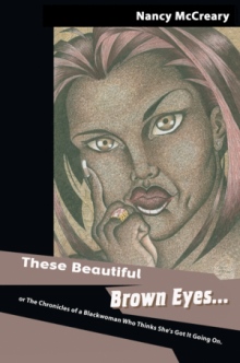 These Beautiful Brown Eyes