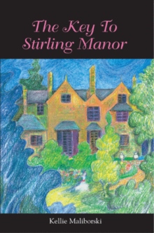 The Key To Stirling Manor