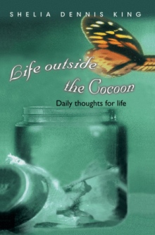 Life outside the Cocoon