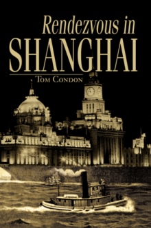 Rendezvous in Shanghai