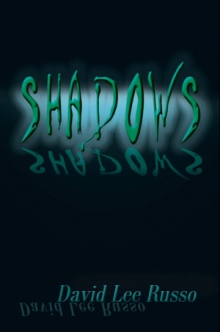 SHADOWS