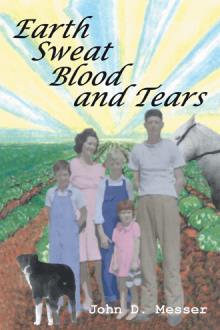 Earth Sweat Blood and Tears