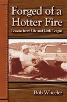 Forged of a Hotter Fire