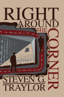 Right Around The Corner