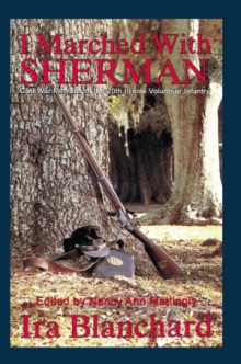 I marched with Sherman