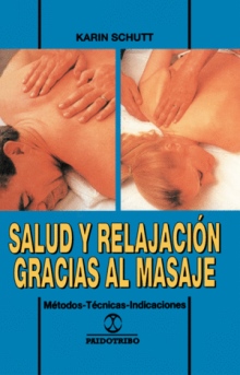 Salud Y Relajación Gracias Al Masaje