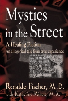 Mystics in the Street