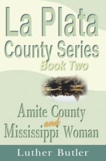 La Plata County Series, Book Two