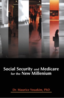 Social Security and Medicare for the New Millenium