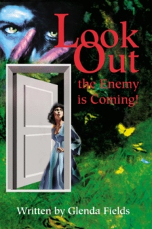 Look Out the Enemy is Coming!