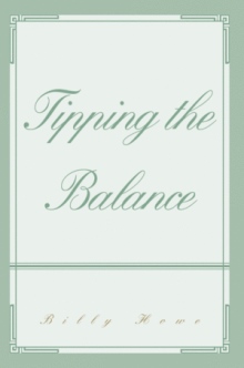 TIPPING THE BALANCE