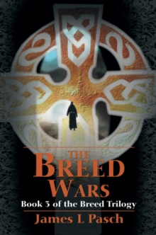 The Breed Wars