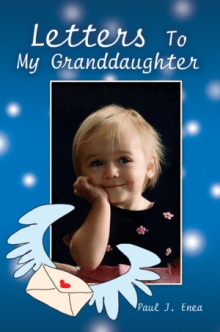 Letters To My Granddaughter