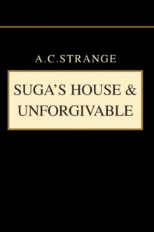 Suga's House & Unforgivable