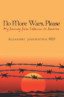 No More Wars, Please
