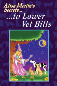 Alisa Merlinýs  Secrets To Lower Vet Bills