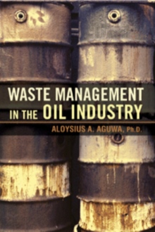 Waste Management in the Oil Industry