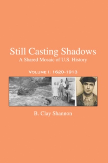 Still Casting Shadows