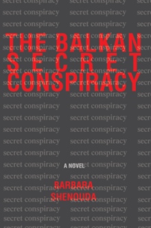 The Balkan Secret Conspiracy