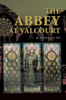 THE ABBEY AT VALCOURT