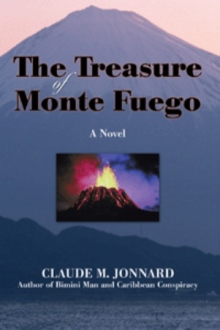 THE TREASURE OF MONTE FUEGO