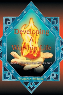 Developing A Worship Life