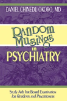 Random Musings in Psychiatry