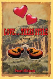 LOVE....TEXAS STYLE