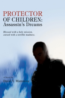 Protector of Children: Assassin's Dreams