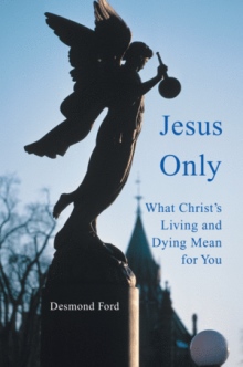 Jesus Only