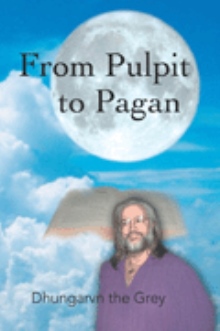 From Pulpit to Pagan