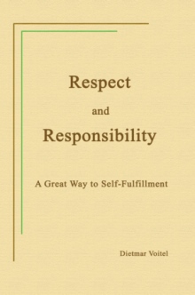 Respect and Responsibility