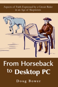 From Horseback to Desktop PC