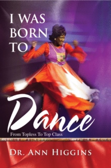 I WAS BORN TO DANCE