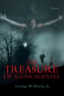 The Treasure of Aguascalientes
