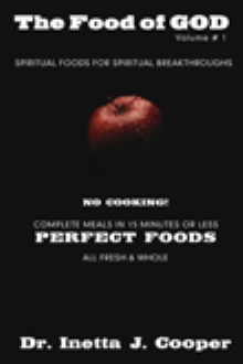 The Food of God Volume # 1
