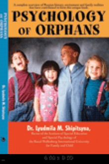 Psychology of Orphans